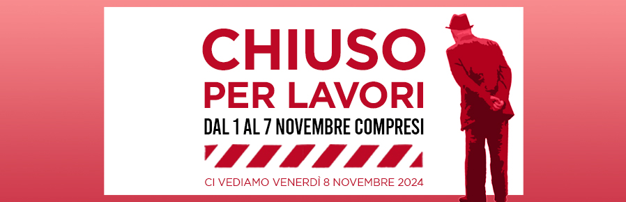 CHIUSO PER LAVORI